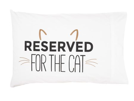 Reserved For The Cat Pillowcase Supply