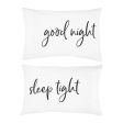 Goodnight Sleeptight Pillowcase Set For Discount