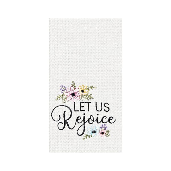 Let Us Rejoice Kitchen Towel Hot on Sale