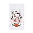 Eat, Drink, Thankful Pumpkin Kitchen Towel For Discount