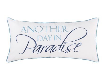 Another Day In Paradise Pillow Online now