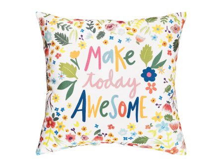 Make Today Awesome Pillow For Cheap